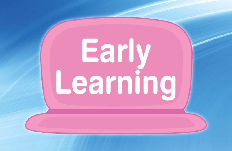 Early Learning